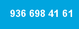 936 698 41 61 936 698 41 61